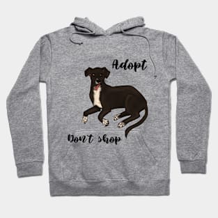 adopt don`t shop Hoodie